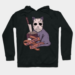 Let’s watch horror films Hoodie